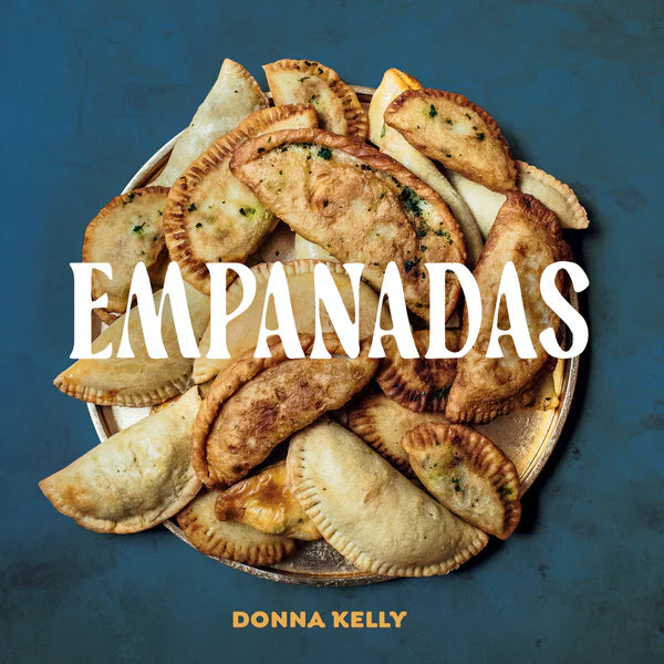 Empanada's - Donna Kelly