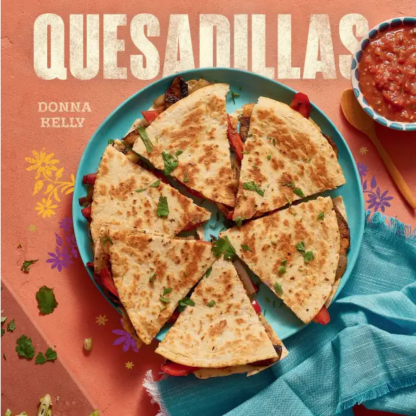 Quesadilla's - Donna Kelly